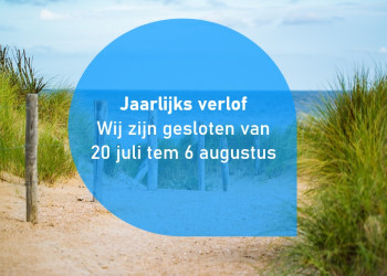 Jaarlijkse vakantie van 20 juli tem 6 augustus
