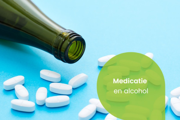 Medicatie en alcohol